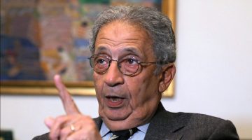 عمرو موسى يمتلك رؤية استباقية تجاه القضايا الإقليمية