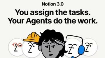 Notion تطرح عميل ذكاء اصطناعى جديد قادر على إنجاز كل ما يستطيع الإنسان فعله
