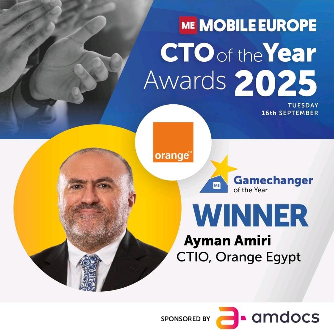 اورنج مصر تحصد تكريمًا عالميًا: الدكتور أيمن أميري يفوز بجائزة “CTO العام” من Mobile Europe Awards