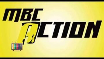استقبال تردد MBC Action الجديد 2025 ومتابعة المباريات علي جميع الأقمار الصناعية