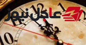 نهاية التوقيت الصيفي وتأجيل الساعة 60 دقيقة في هذا الموعد الرسمي بالمحافظات المصرية